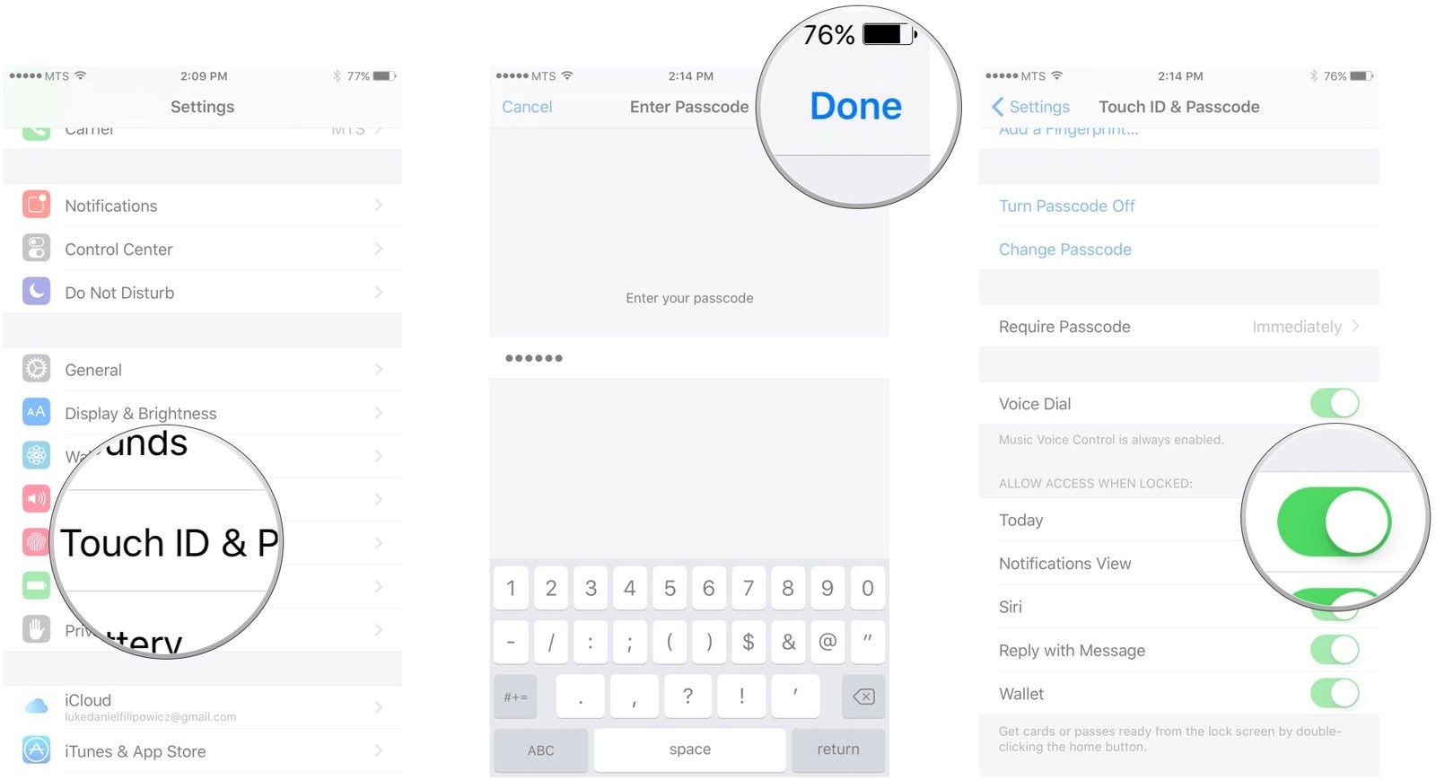 Нажмите «Touch ID» и «Код доступа», введите свой пароль, нажмите «Готово», переключите переключатель рядом с «Сегодня».