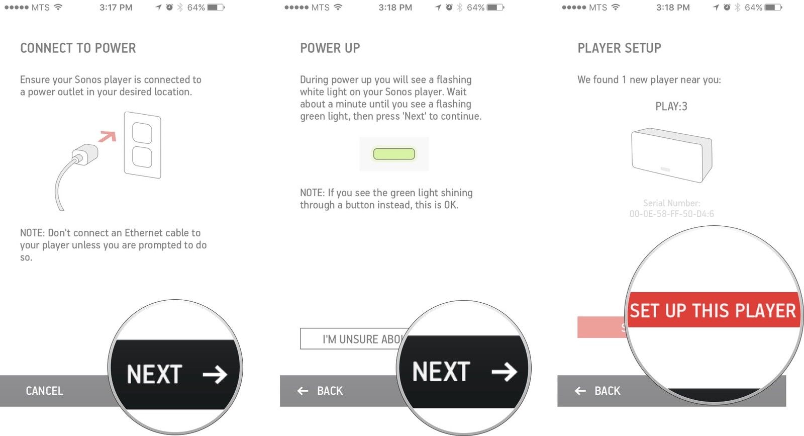 Подключите динамик Sonos, нажмите «Далее», а затем нажмите «Далее» еще раз, когда увидите зеленый мигающий свет