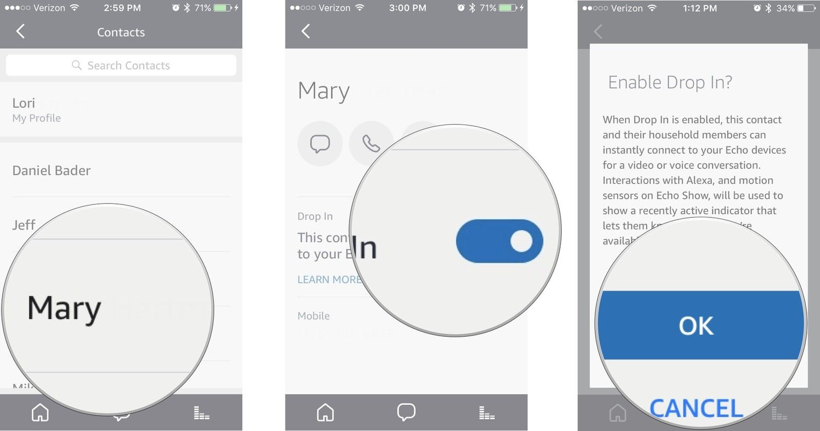 Нажмите на контакт, затем включите Drop In, нажмите OK, чтобы подтвердить