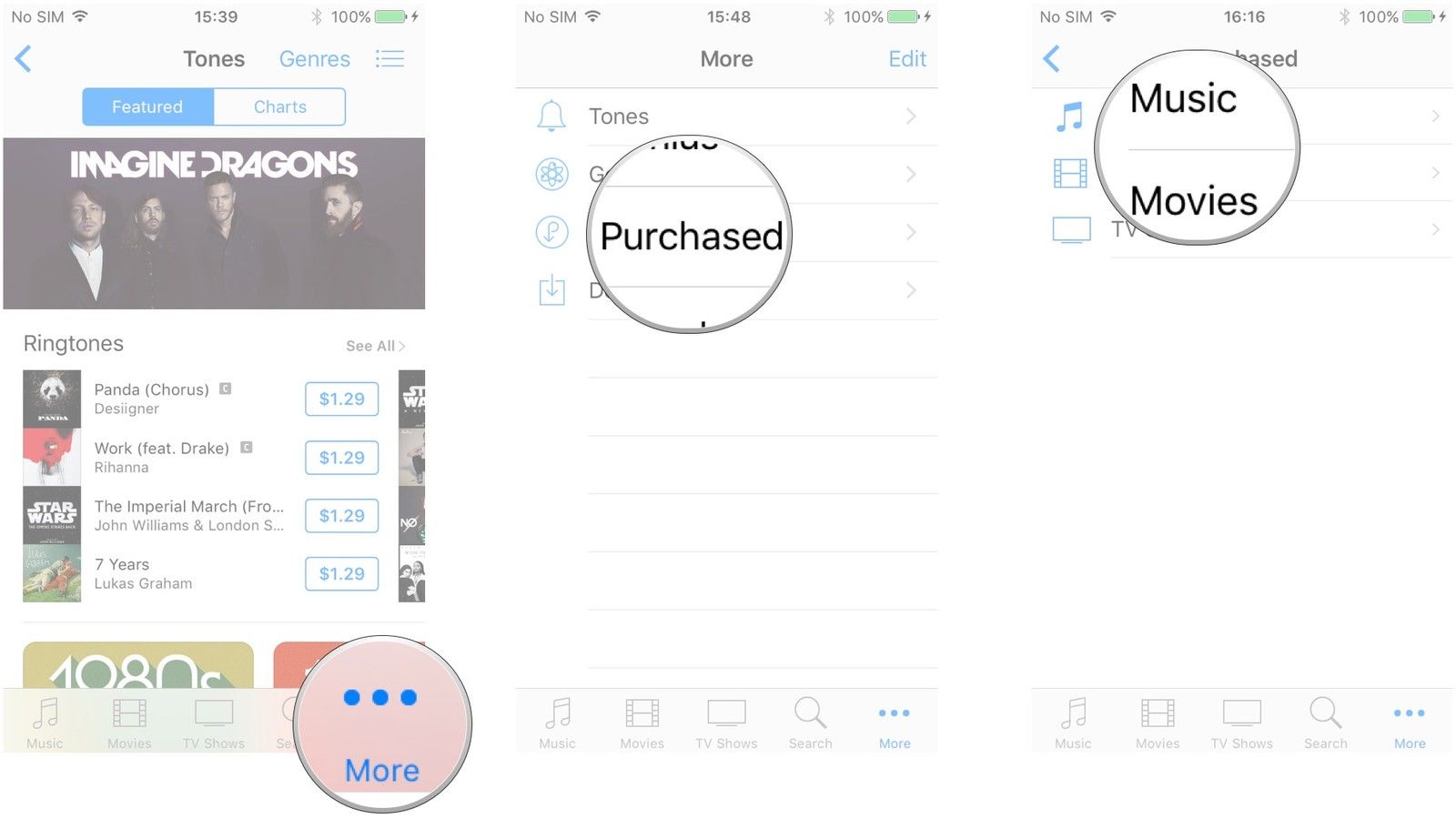 Нажмите «Еще», нажмите «Приобретено», нажмите «Музыка», «Фильмы» или «ТВ-шоу».