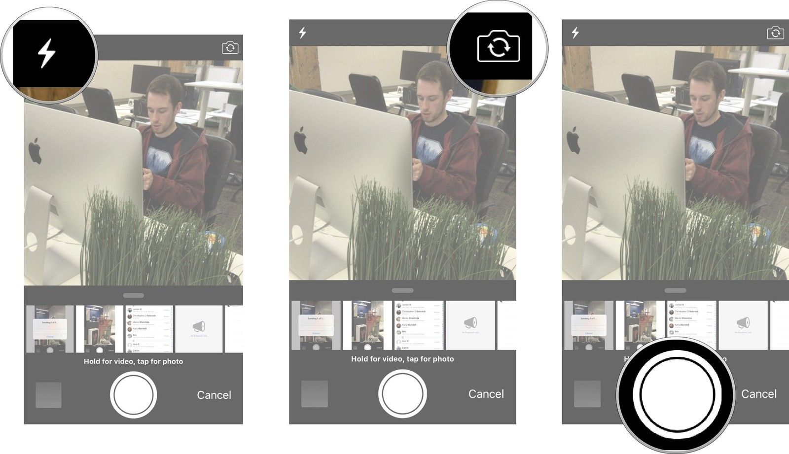 Нажмите кнопку «Вспышка», чтобы включить вспышку камеры, нажмите кнопку «Переключатель камеры», чтобы переключиться между передней и задней камерами, нажмите и удерживайте кнопку записи.