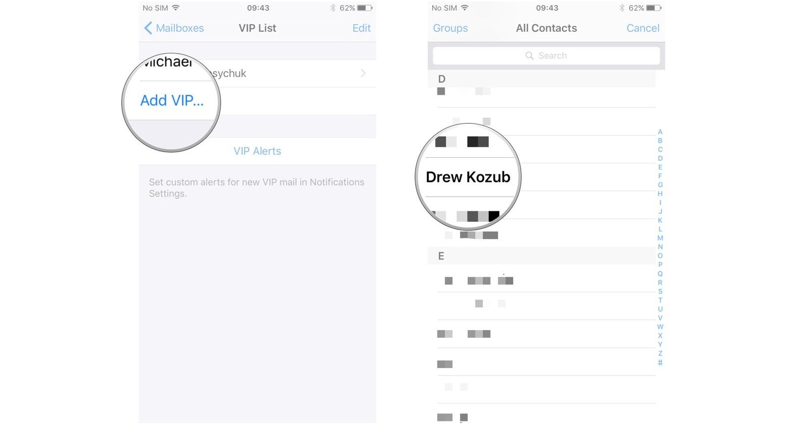 Нажмите Добавить VIP. Нажмите на имя контакта, которого вы'd like to add to VIP.