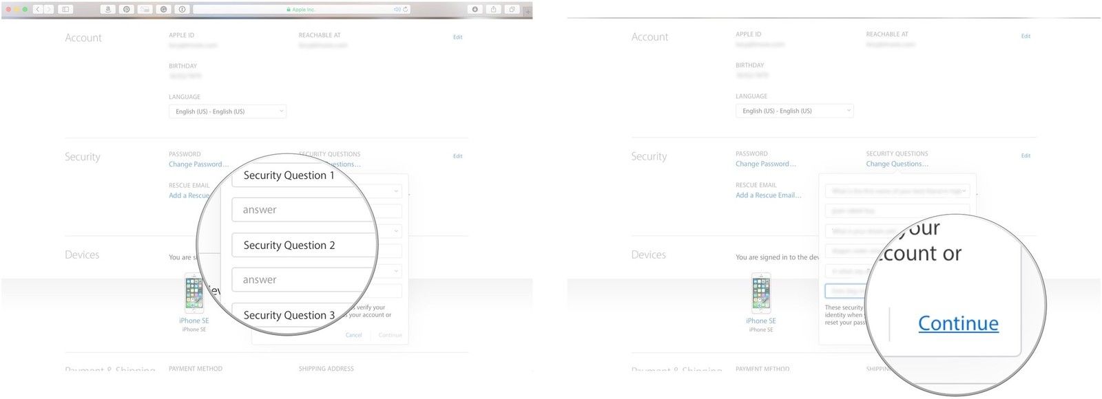 Измените свои секретные вопросы и ответы, затем нажмите продолжить