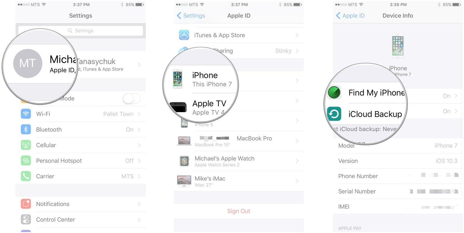 Коснитесь своего Apple ID, коснитесь устройства, коснитесь Найти мой iPhone или iCloud Backup.