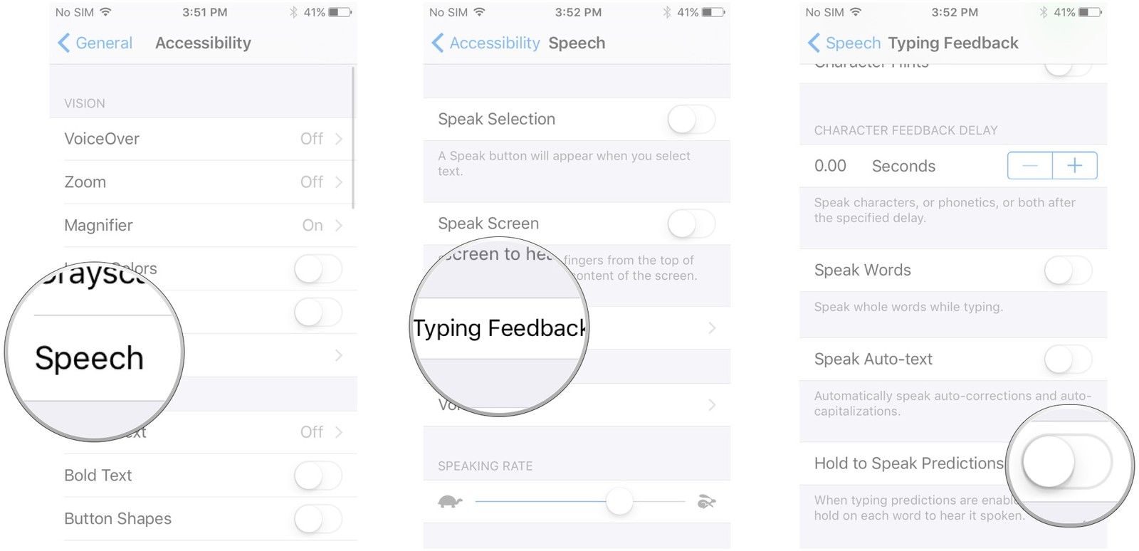 Нажмите «Речь», нажмите «Ввод обратной связи», нажмите переключатель рядом с «Удерживать, чтобы говорить прогнозы».