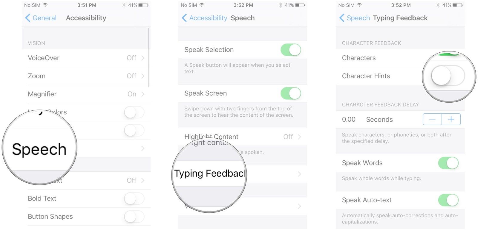 Нажмите «Речь», нажмите «Ввод обратной связи», нажмите переключатель рядом с «Подсказки персонажа».