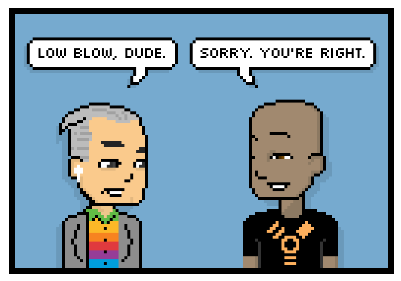 низкий удар, чувак! извиняюсь. вы правы.