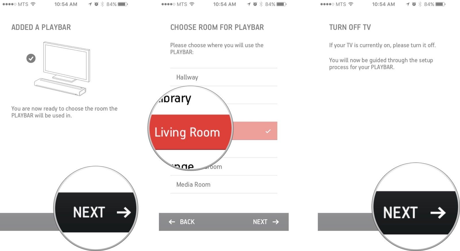 Нажмите «Далее», нажмите на комнату, в которой вы настраиваете свою систему объемного звучания, а затем нажмите «Далее», когда ваш телевизор выключен.